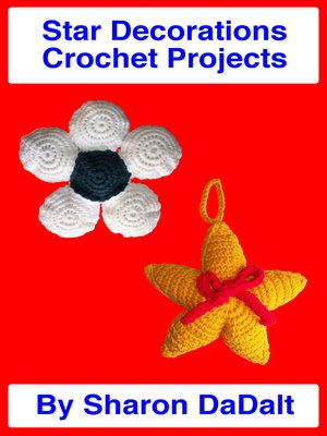 cover image of Star Decorations Crochet Projects